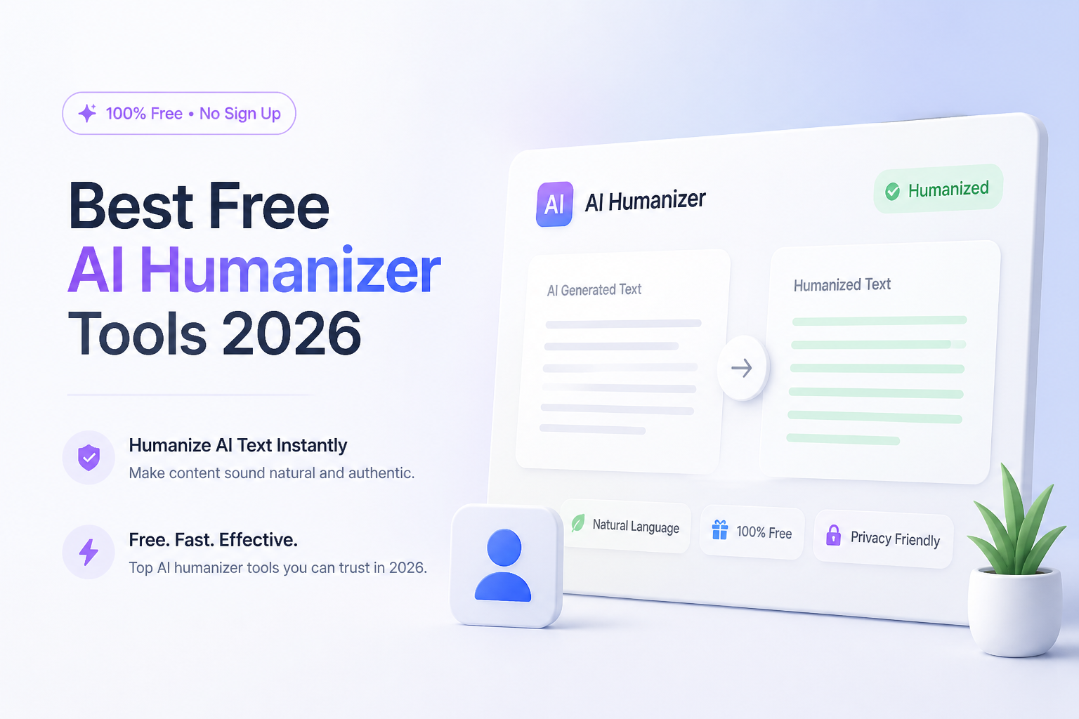 Best Free AI Humanizer Tools 2026